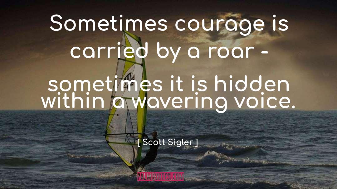 Hidden Within quotes by Scott Sigler