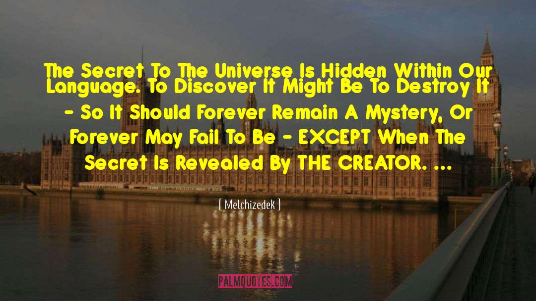 Hidden Within quotes by Melchizedek