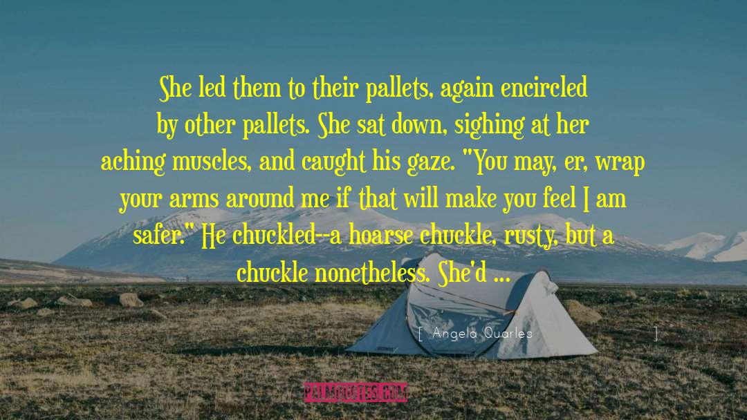 Hide And Seek quotes by Angela Quarles