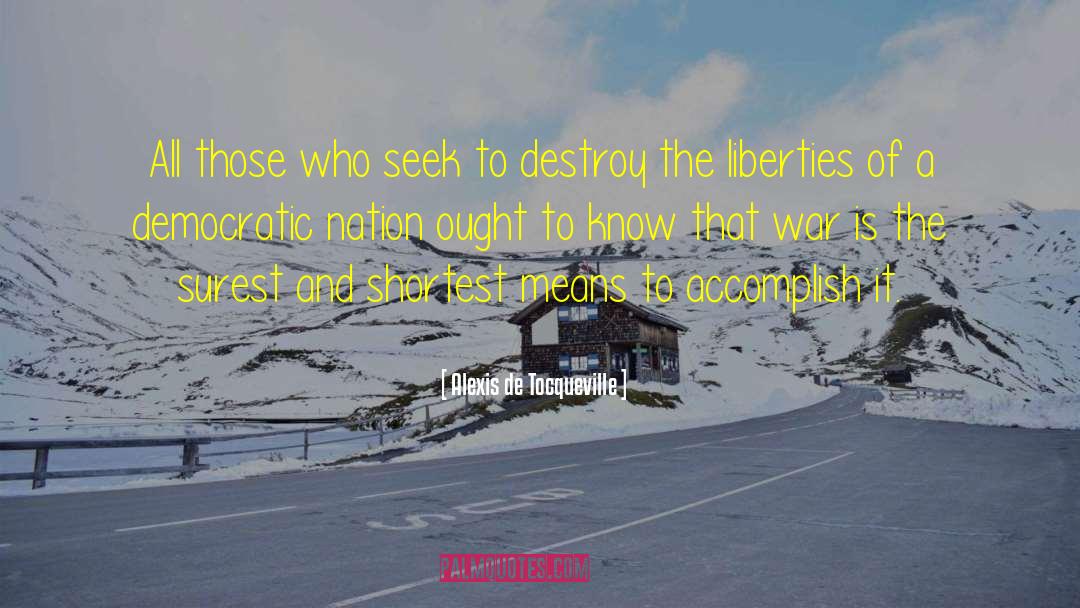 Hide And Seek quotes by Alexis De Tocqueville