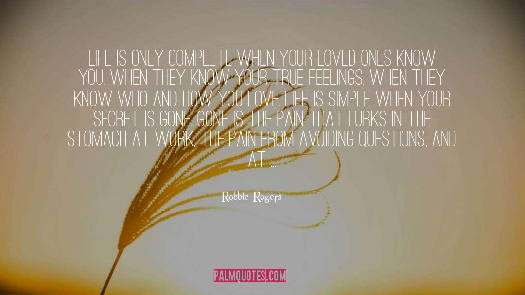 Hide Feelings Love quotes by Robbie Rogers