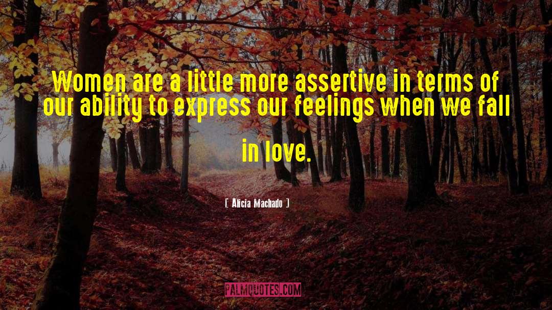 Hide Feelings Love quotes by Alicia Machado