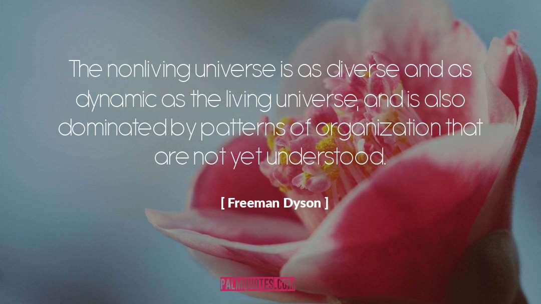 Hideously Diverse quotes by Freeman Dyson