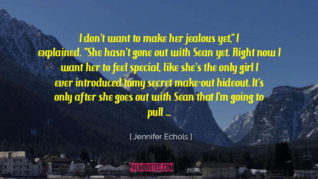 Hideout quotes by Jennifer Echols