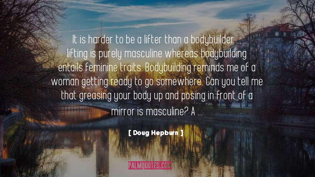 Hidetada Bodybuilder quotes by Doug Hepburn