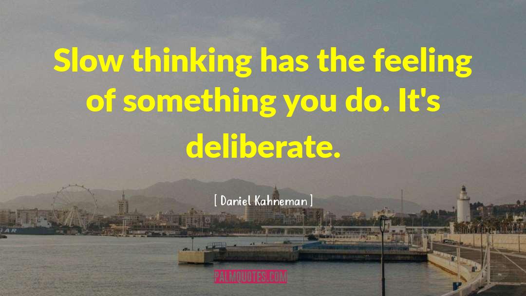 Hiding Feelings quotes by Daniel Kahneman