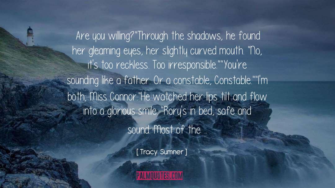 Hiding In The Shadows quotes by Tracy  Sumner