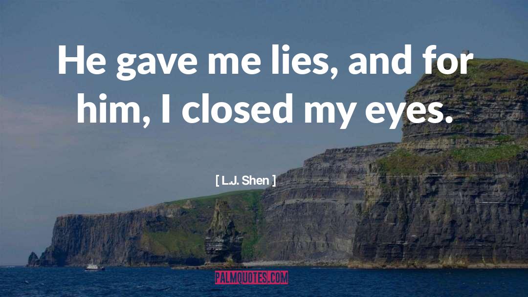 Hiding Lies quotes by L.J. Shen