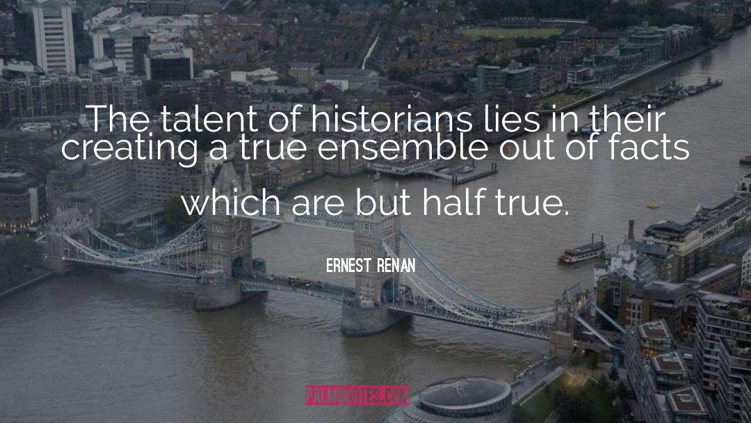 Hiding Lies quotes by Ernest Renan