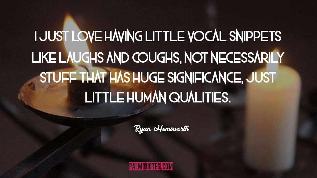 Hiding Love quotes by Ryan Hemsworth