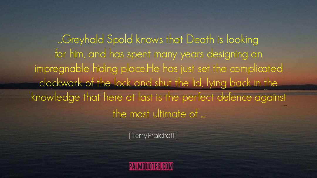 Hiding Place quotes by Terry Pratchett