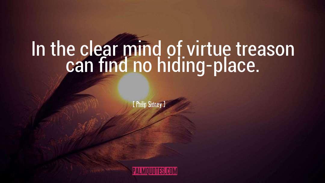 Hiding Place quotes by Philip Sidney