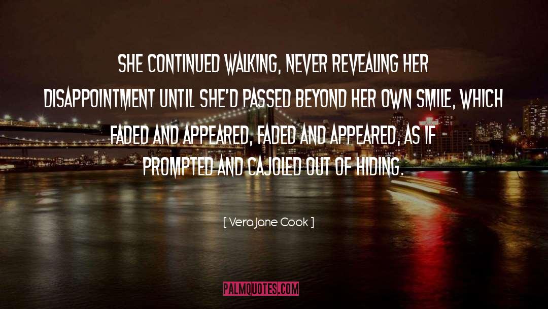 Hiding quotes by Vera Jane Cook