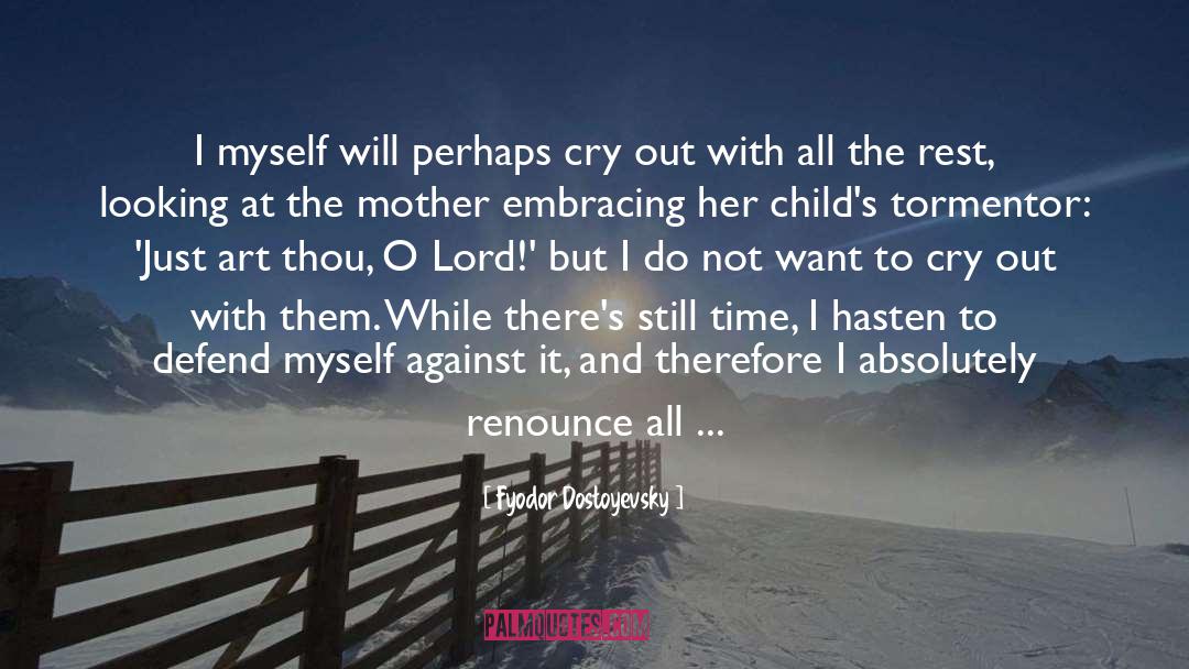 Hiding Tears quotes by Fyodor Dostoyevsky