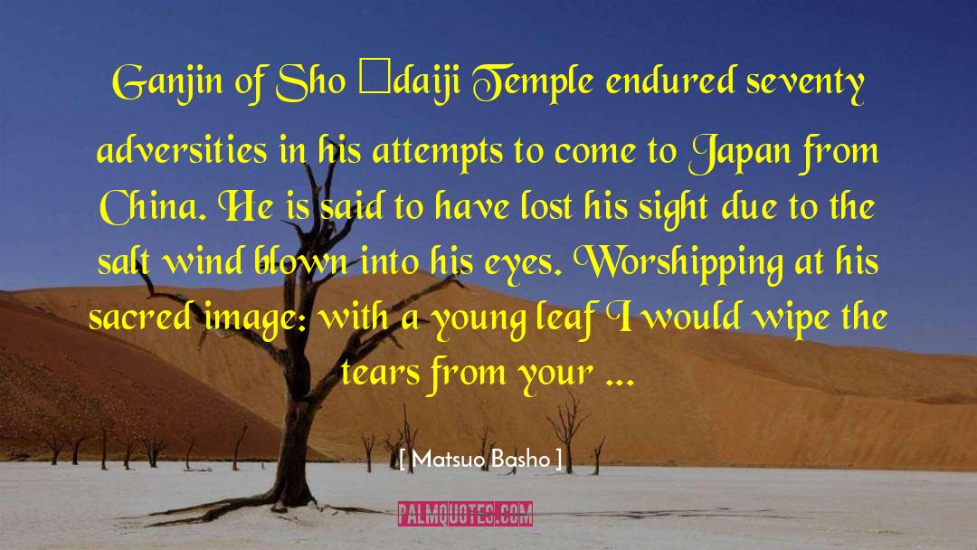 Hiding Tears quotes by Matsuo Basho