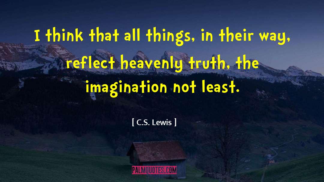 Hiding The Truth quotes by C.S. Lewis