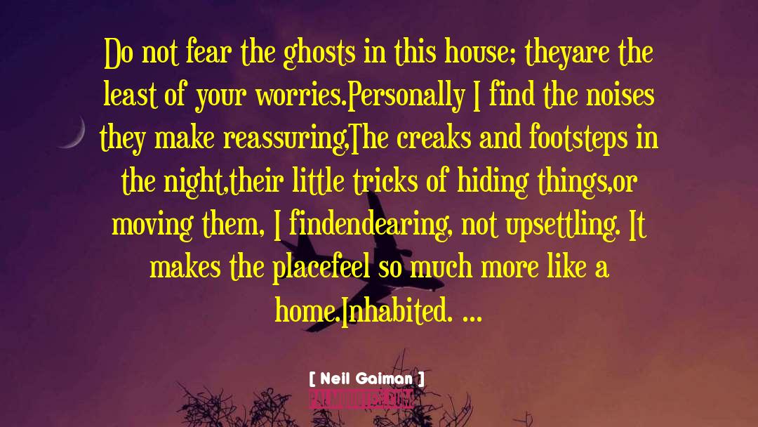 Hiding Things quotes by Neil Gaiman