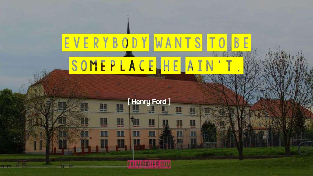 Hidy Ford quotes by Henry Ford