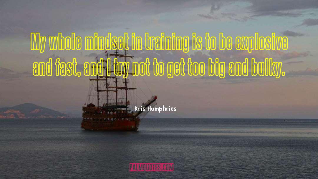 Hierarchical Mindset quotes by Kris Humphries