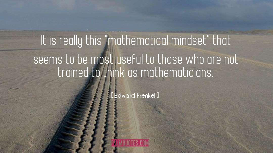 Hierarchical Mindset quotes by Edward Frenkel