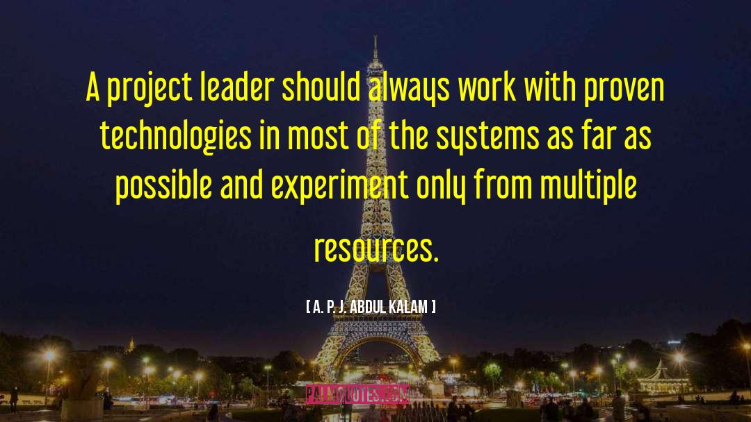 Hierarchical Systems quotes by A. P. J. Abdul Kalam