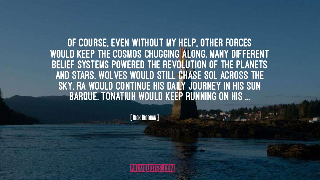 Hierarchical Systems quotes by Rick Riordan