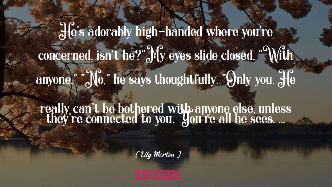 High Ambition quotes by Lily Morton