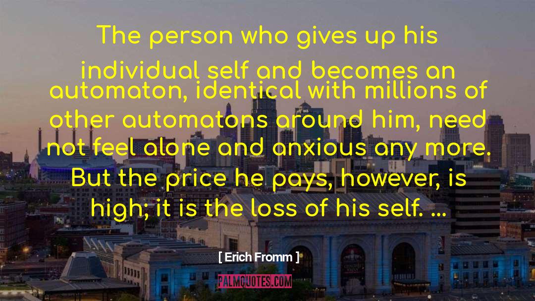 High Ambition quotes by Erich Fromm