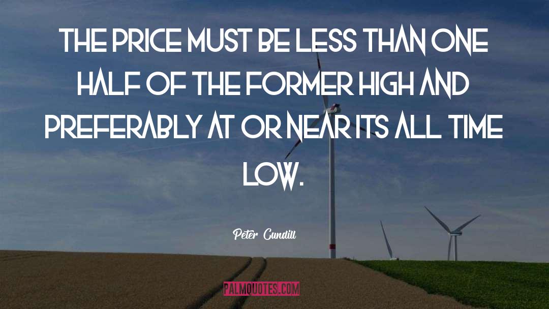 High And Lows quotes by Peter Cundill