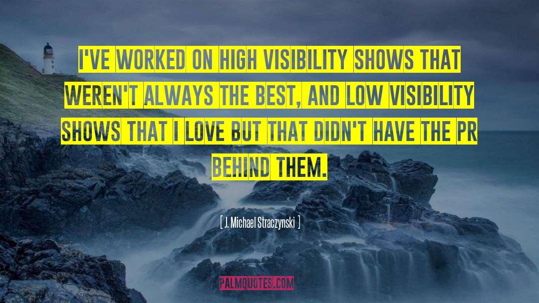 High And Lows quotes by J. Michael Straczynski