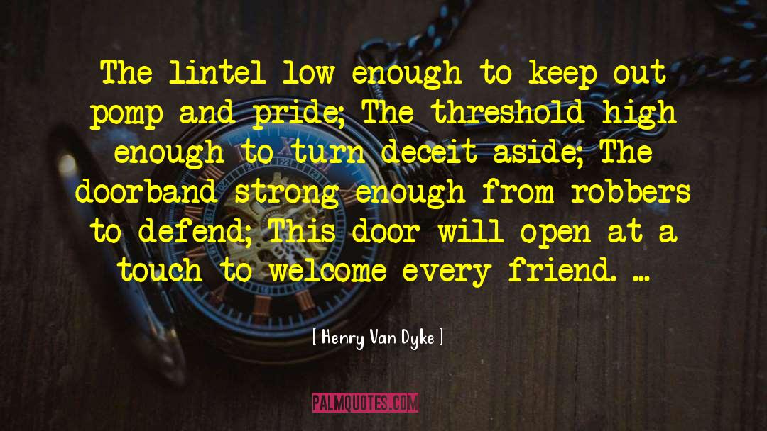 High And Lows quotes by Henry Van Dyke