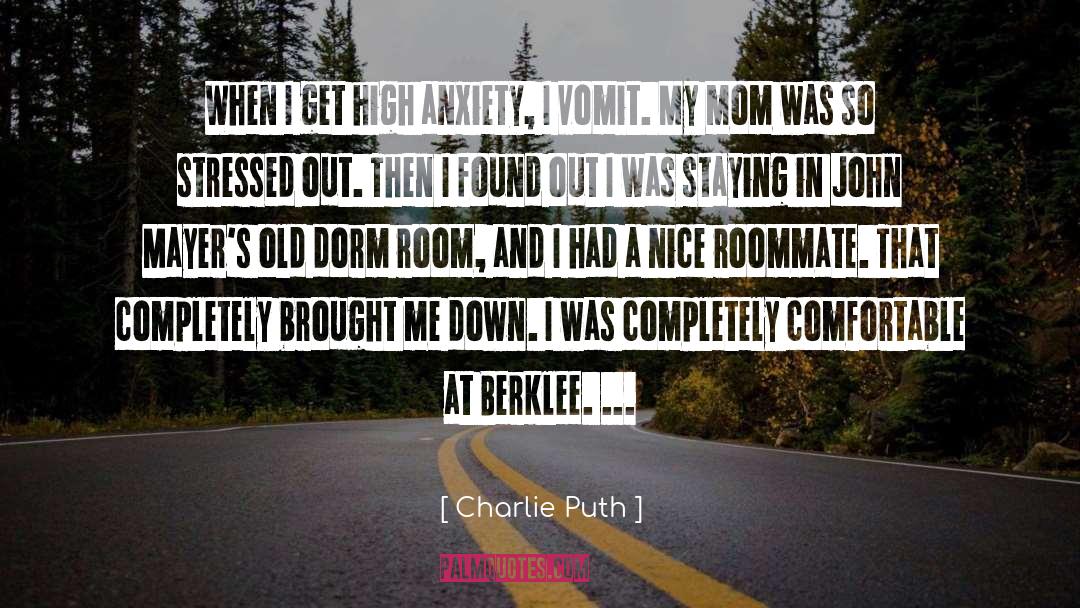 High Anxiety quotes by Charlie Puth