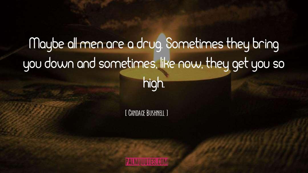 High Art quotes by Candace Bushnell