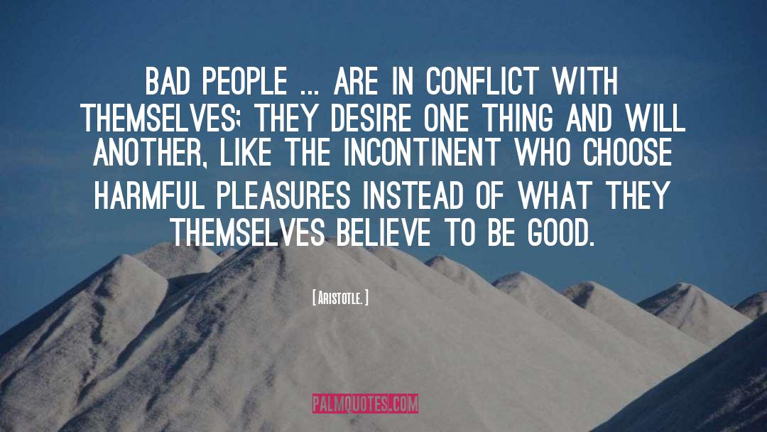 High Conflict People quotes by Aristotle.