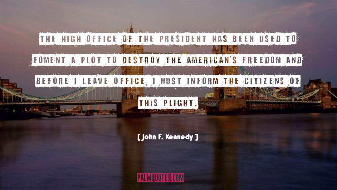 High Culture quotes by John F. Kennedy