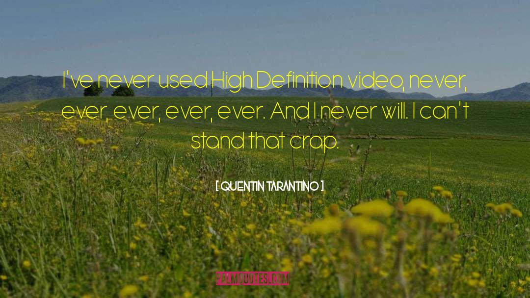 High Definition quotes by Quentin Tarantino