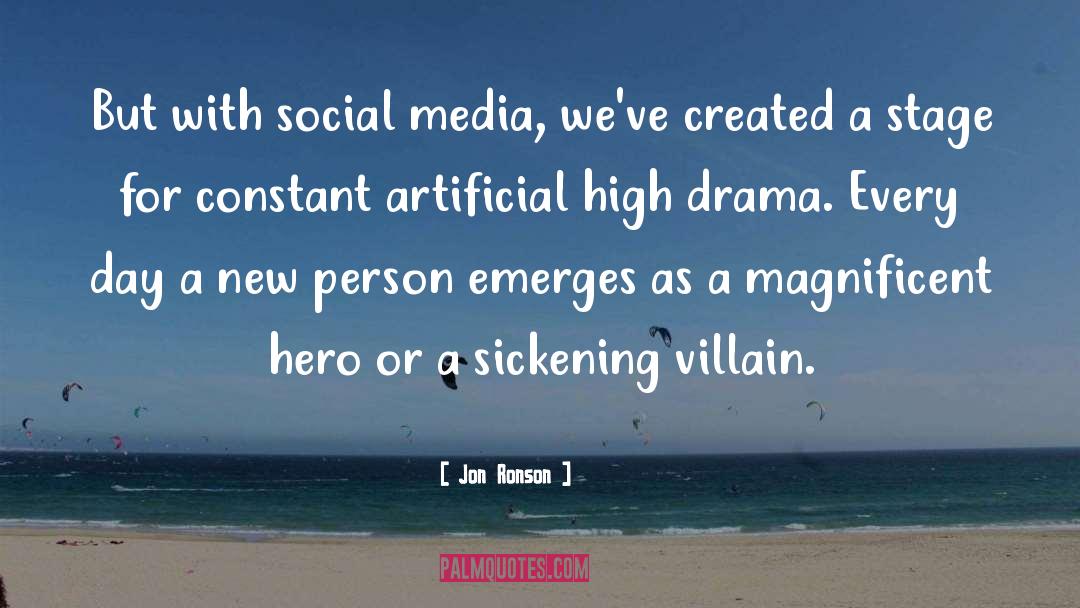 High Drama quotes by Jon Ronson