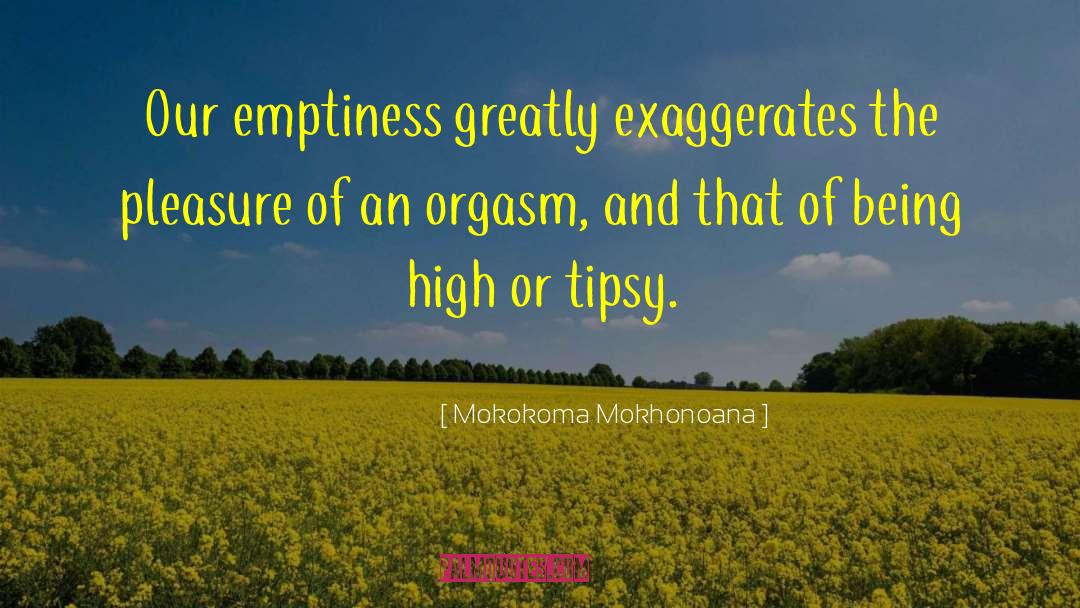 High Drugs Glass Hopkins quotes by Mokokoma Mokhonoana