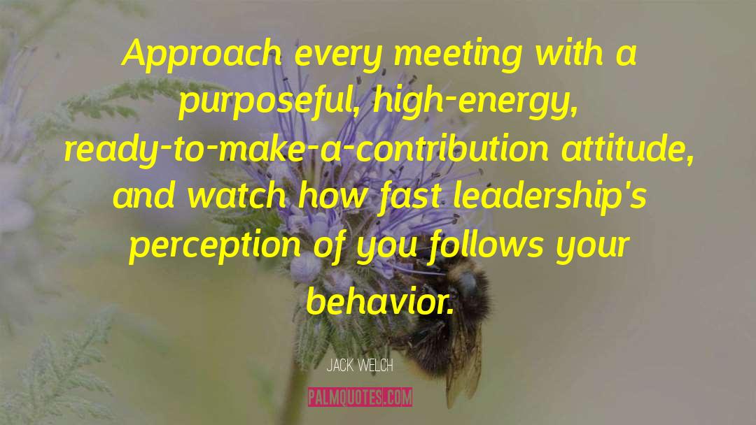 High Energy quotes by Jack Welch