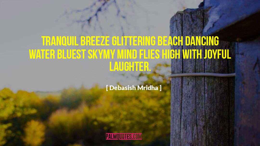 High Esteem quotes by Debasish Mridha