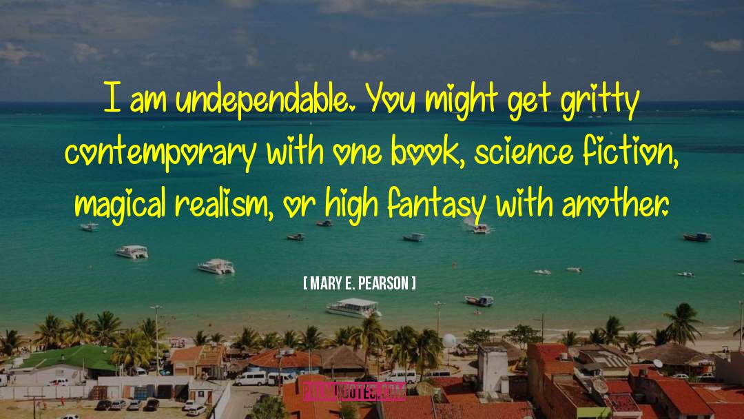 High Fantasy quotes by Mary E. Pearson