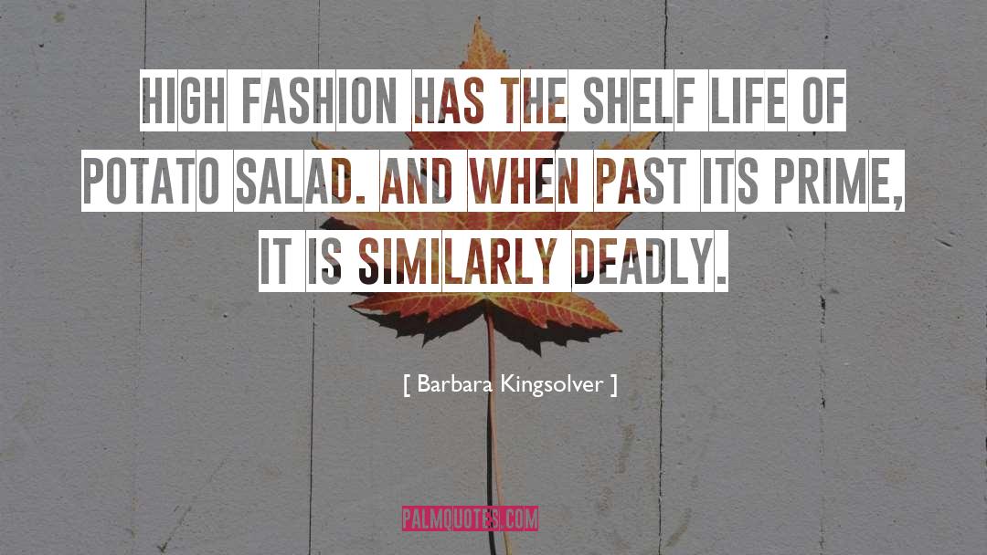 High Fashion quotes by Barbara Kingsolver