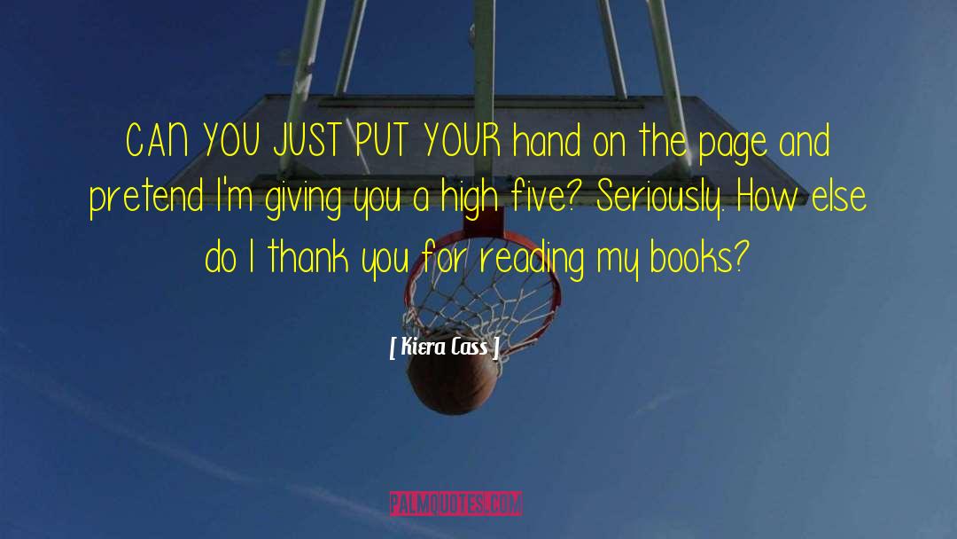 High Five quotes by Kiera Cass
