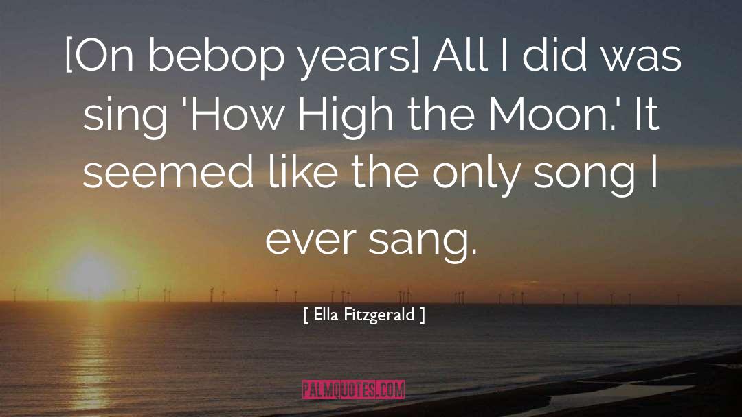 High Goals quotes by Ella Fitzgerald