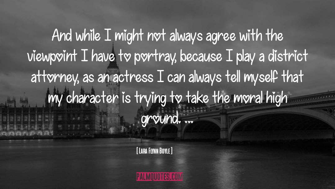 High Ground quotes by Lara Flynn Boyle