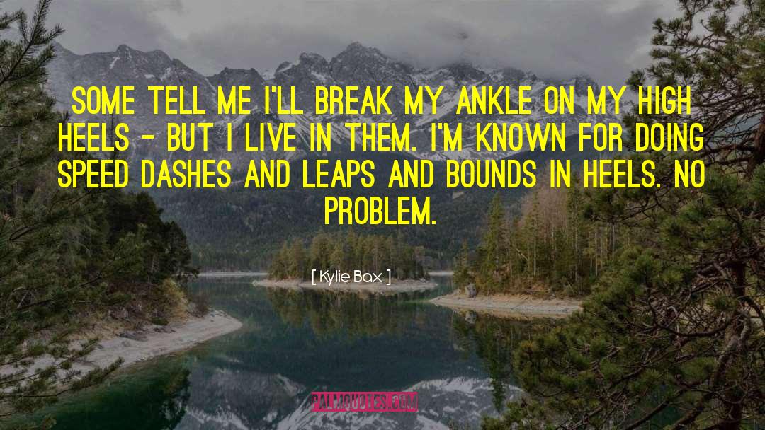 High Heels quotes by Kylie Bax