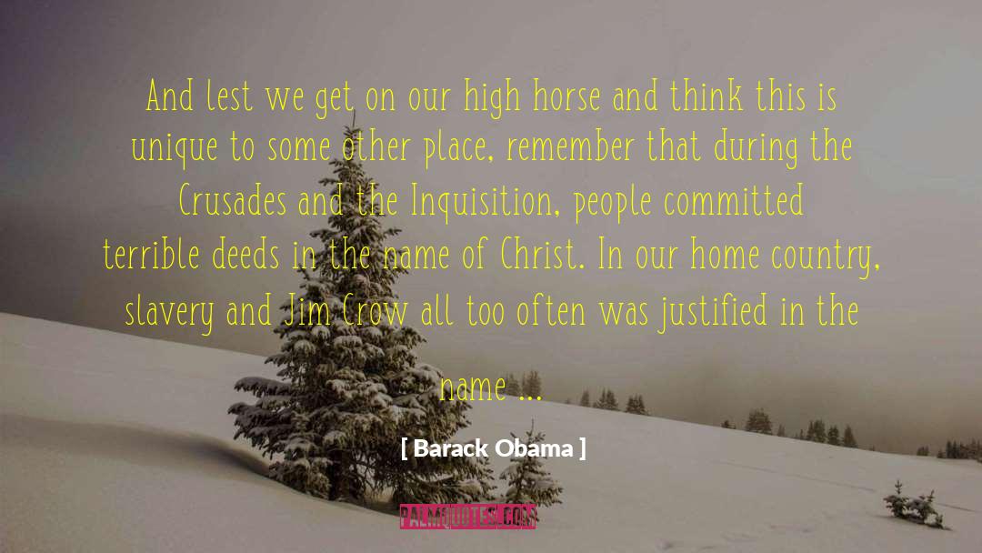 High Horse quotes by Barack Obama
