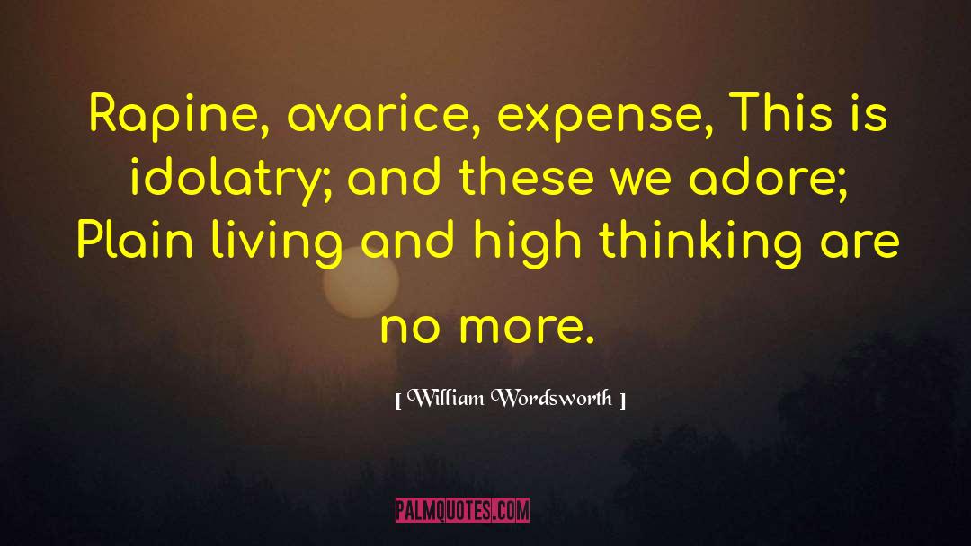 High King quotes by William Wordsworth