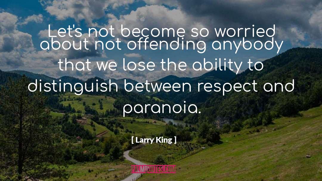 High King quotes by Larry King