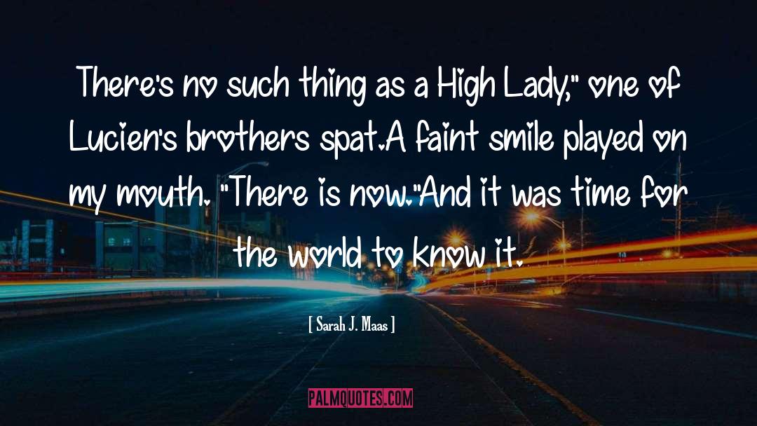 High Lady quotes by Sarah J. Maas